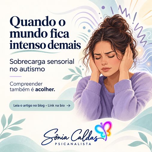Sobrecarga sensorial no autismo